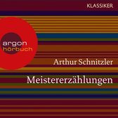 Meistererzählungen (Ungekürzte Lesung)
