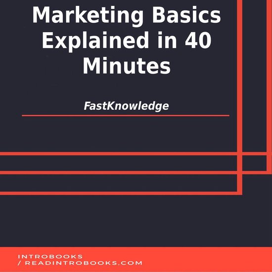 Marketing Basics Explained in 40 Minutes - cover