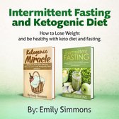 Ketogenic Diet and Intermittent Fasting