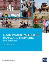 COVID-19 in Asia and the Pacific Guidance Notes - COVID-19 and Livable Cities in Asia and the Pacific