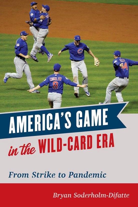 America's Game in the Wild-Card Era - cover