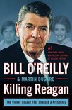 Bill O'Reilly's Killing Series - Killing Reagan