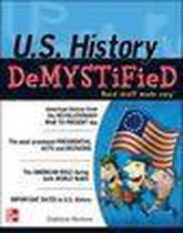 U.S. History Demystified