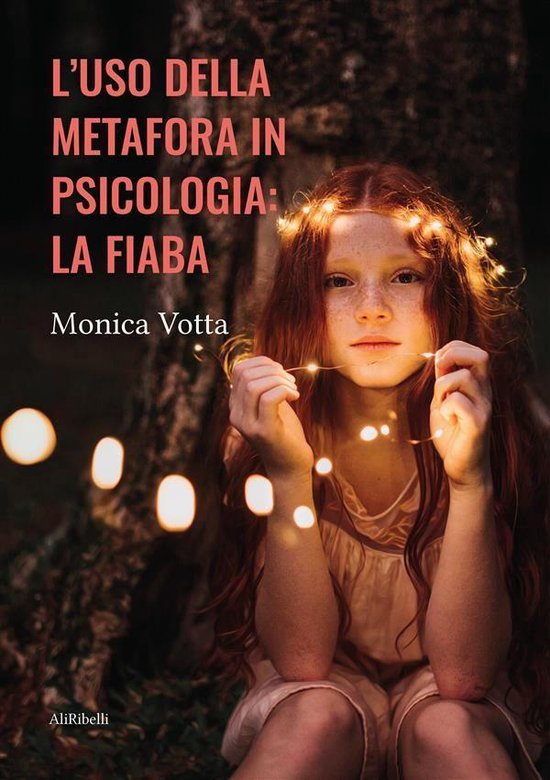 L’uso della metafora in psicologia: la fiaba - cover