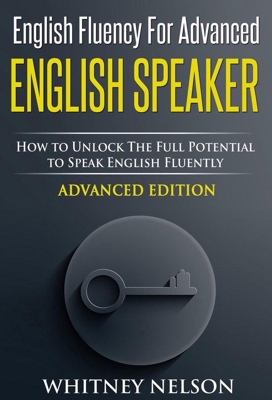 English Fluency For Advanced English Speaker - cover