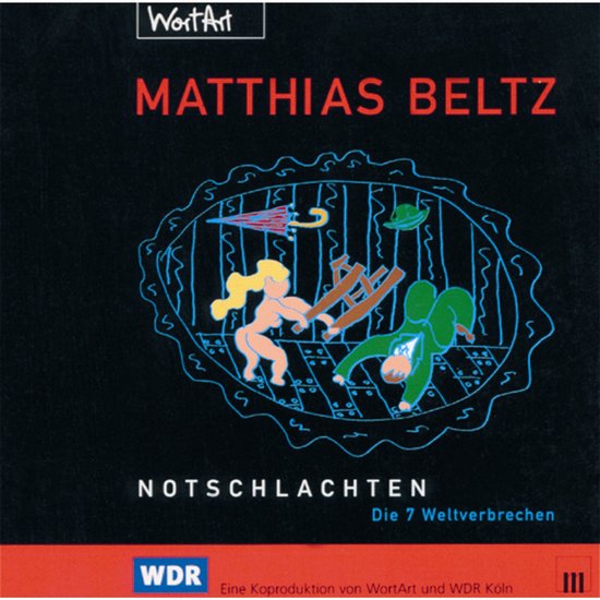 Notschlachten - Die 7 Weltverbrechen - cover