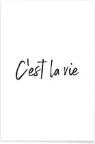 JUNIQE - Poster C'est La Vie -30x45 /Wit