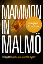 THE MALMÖ MYSTERIES 8 - Mammon In Malmö