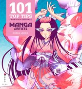 101 Top Tips from Professional Manga Painters