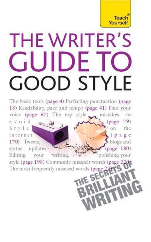 The Rules of Good Style: Teach Yourself Ebook A Practical Gu ... - cover