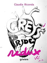 Grey’s Pride Redux. Vol. 1-2