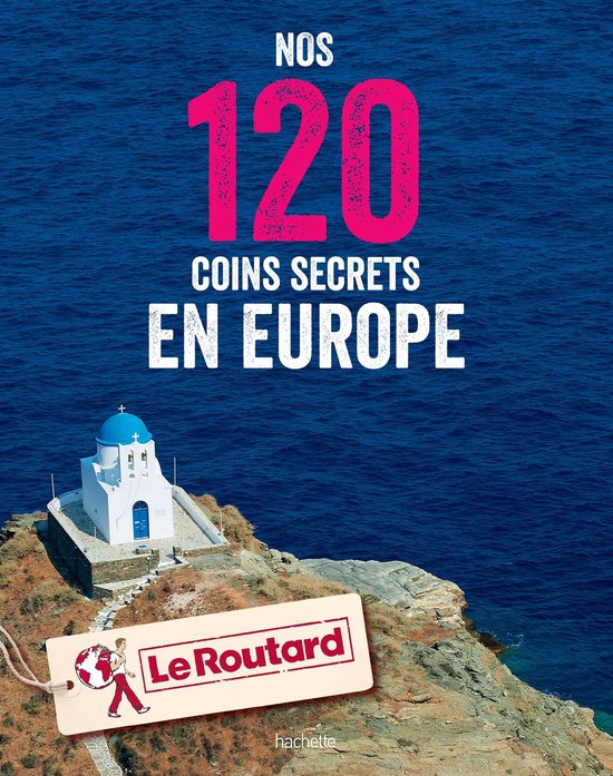 Nos 120 coins secrets en Europe - cover