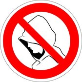 Verboden capuchon te dragen bord - kunststof 100 mm