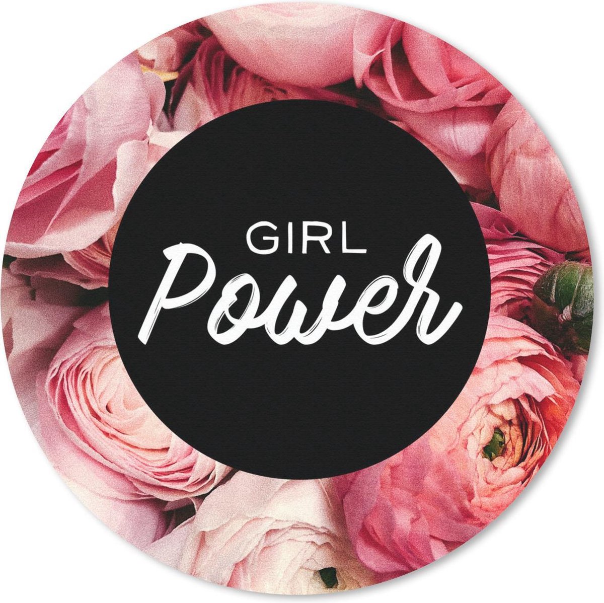 Muismat rond 30x30 cm - Mousepad 'Girl power' - Spreuken - Quotes - Ronde muismatten