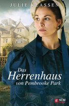 Regency-Liebesromane 8 - Das Herrenhaus von Pembrooke Park
