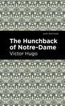 Mint Editions (Literary Fiction) - The Hunchback of Notre-Dame