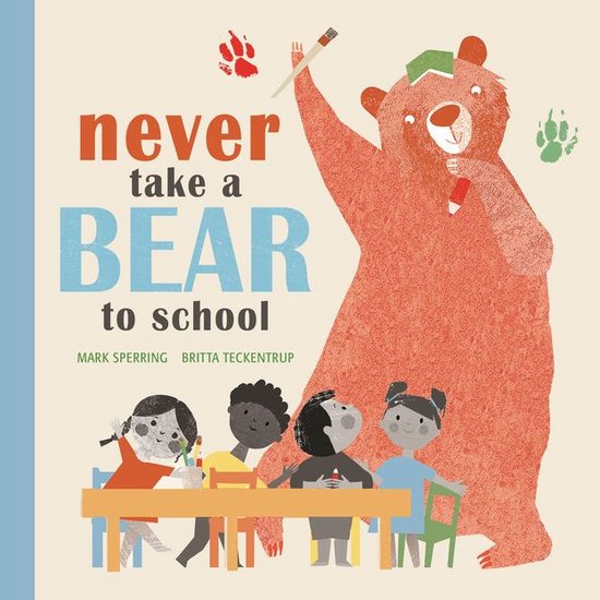 Never Take a Bear to School - cover