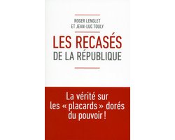 Les recasés de la République