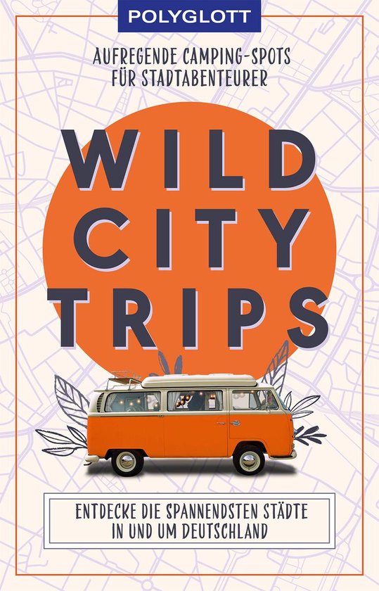 Reiseinspiration - Wild City Trips - cover