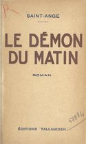 Le démon du matin