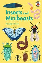 A Ladybird Book - A Ladybird Book: Insects and Minibeasts
