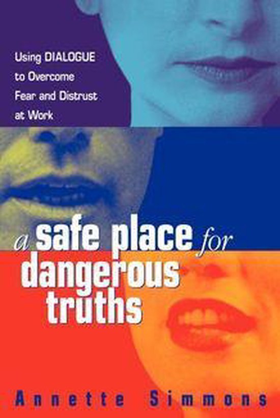 A Safe Place for Dangerous Truths - cover