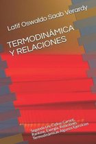 Termodinamica Y Relaciones: Segunda Ley Ciclos