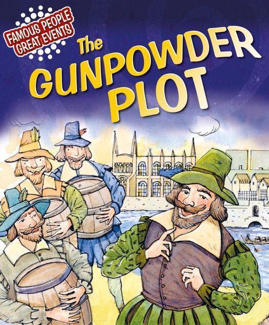 Famous People, Great Events 8 - The Gunpowder Plot - cover
