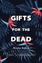 Rivers 2 - Gifts for the Dead