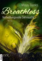 Breathless-Reihe 3 - Breathless - Verheißungsvolle Sehnsucht