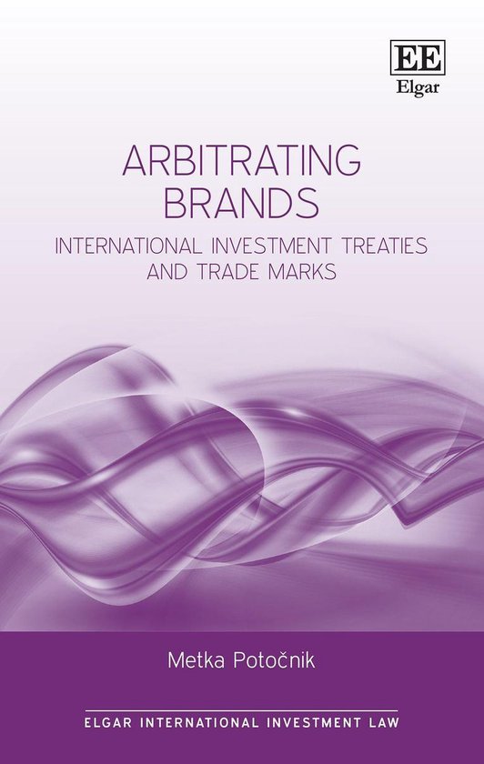 Elgar International Investment Law series - Arbitrating Bran ... - cover