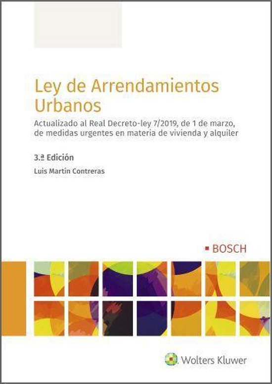 Ley de arrendamientos urbanos (3.ª Edicion)
