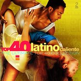Top 40 - Latino Caliente