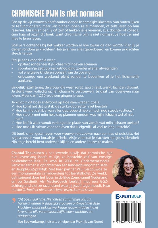 Boekomslag met tekst 'CHRONISCHE PIJN is niet normaal' en een portret van Chantal Theunissen.