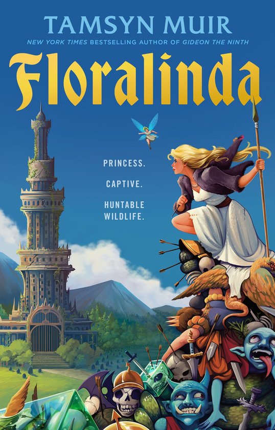 Couverture du livre Floralinda par Tamsyn Muir. Une princesse blonde armée d'une lance grimpe sur un tas de monstres devant un château.