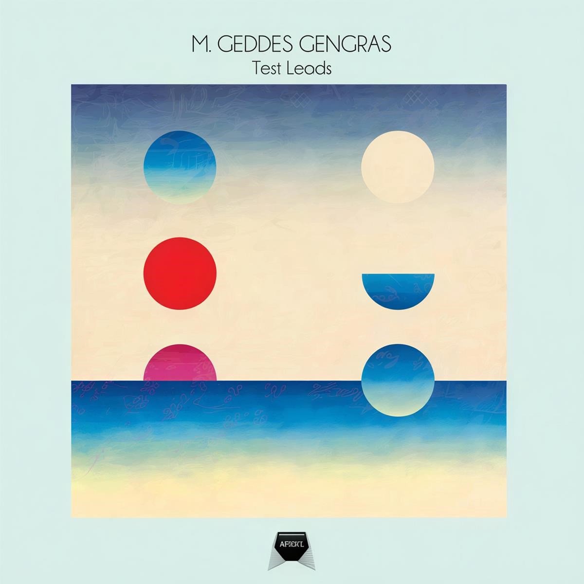 M. Geddes Gengras - Test Leads (LP)