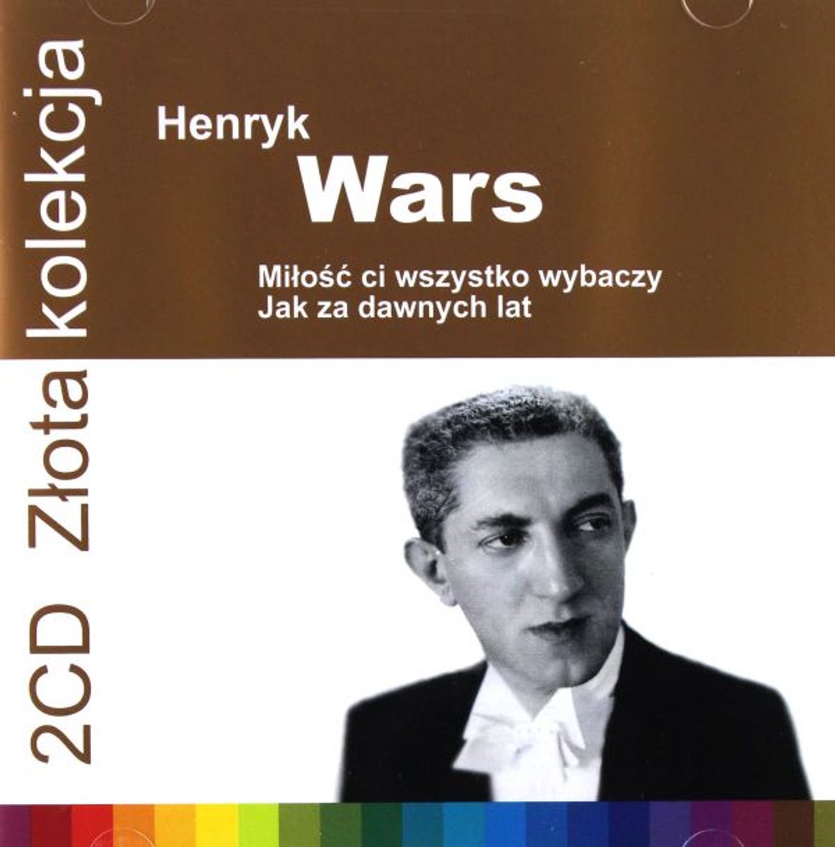 Zlota Kolekcja: Henryk Wars