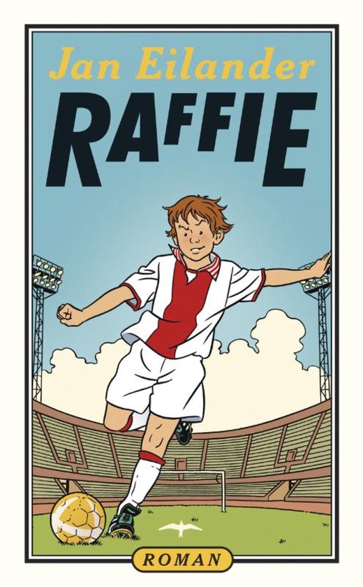Boekillustratie van een jongen in voetbaltenue die een bal trapt in een stadion. Titel: Raffie, Jan Eilander.