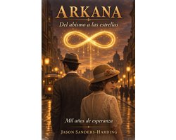 Arkana Do Abismo às Estrelas — Mil Anos de Esperança