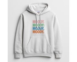 Moody Hoodie – MOODY. MOODY: MOODY: MOODY. – Grappige Outfit – Unisex Hoodie voor Dames & Heren – Leuk Cadeau voor Haar
