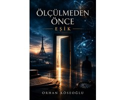 ölçülmeden önce:eşik