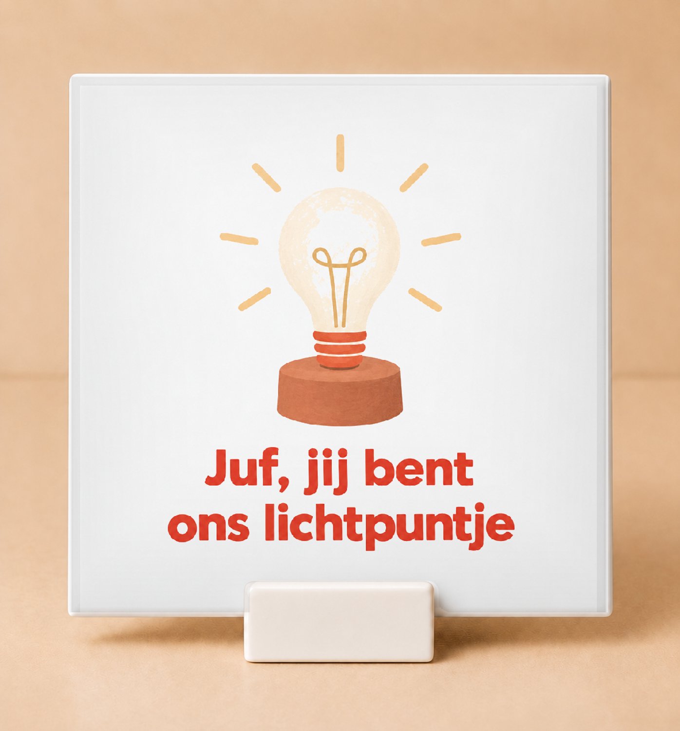 Bedruk King Rustgevende Tegel 'Juf, jij bent ons lichtpuntje' – Sfeervolle Gouache Decoratie voor Liefdevolle Juffen - 11 x 11 cm met houder Wit