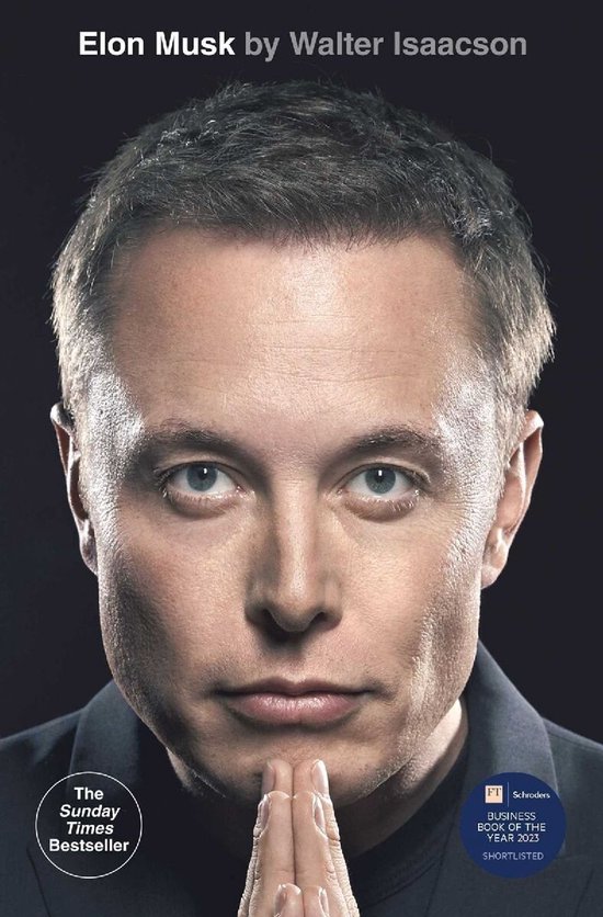 Boekomslag van Elon Musk door Walter Isaacson met een close-up portret van Elon Musk op een donkere achtergrond.
