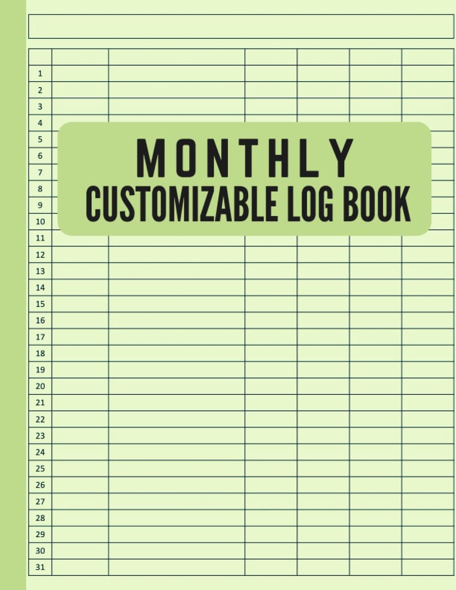 Monthly Customizable Log Book: 7 Column Log Book for Business or Personal Use - ShopVlot