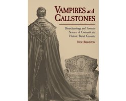 Studies in Funerary Archaeology 19 - Vampires and Gallstones