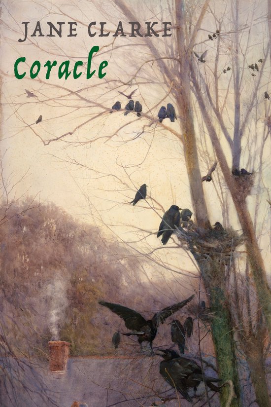 Boek met de titel 'Coracle' door Jane Clarke, met een schilderij van kraaien in een boom.