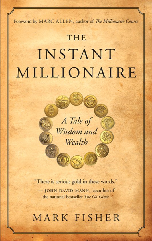 Boek 'The Instant Millionaire' met op de voorkant een cirkel van gouden munten en de titel.