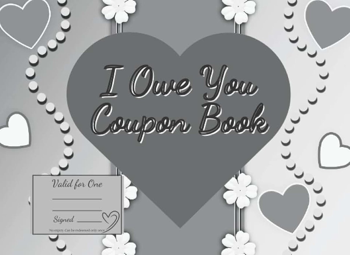 Coupon Book: Blank Coupon Booklet of Personal DIY Gift Vouchers/ For Friend, Family and Loved Ones.