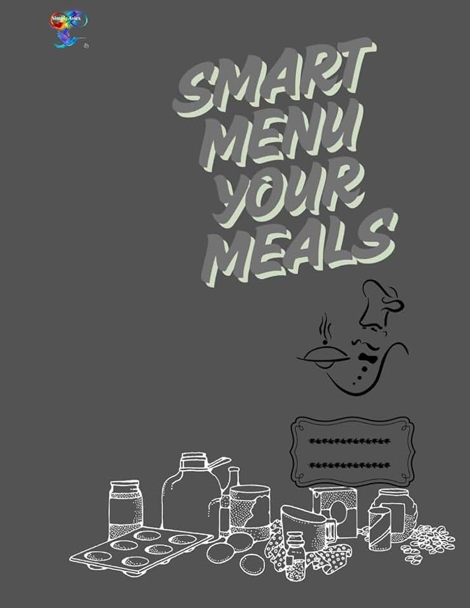 Menu Your Meals: Thoughtful Meals for Every Day.55-Week Meal Planner for Completion