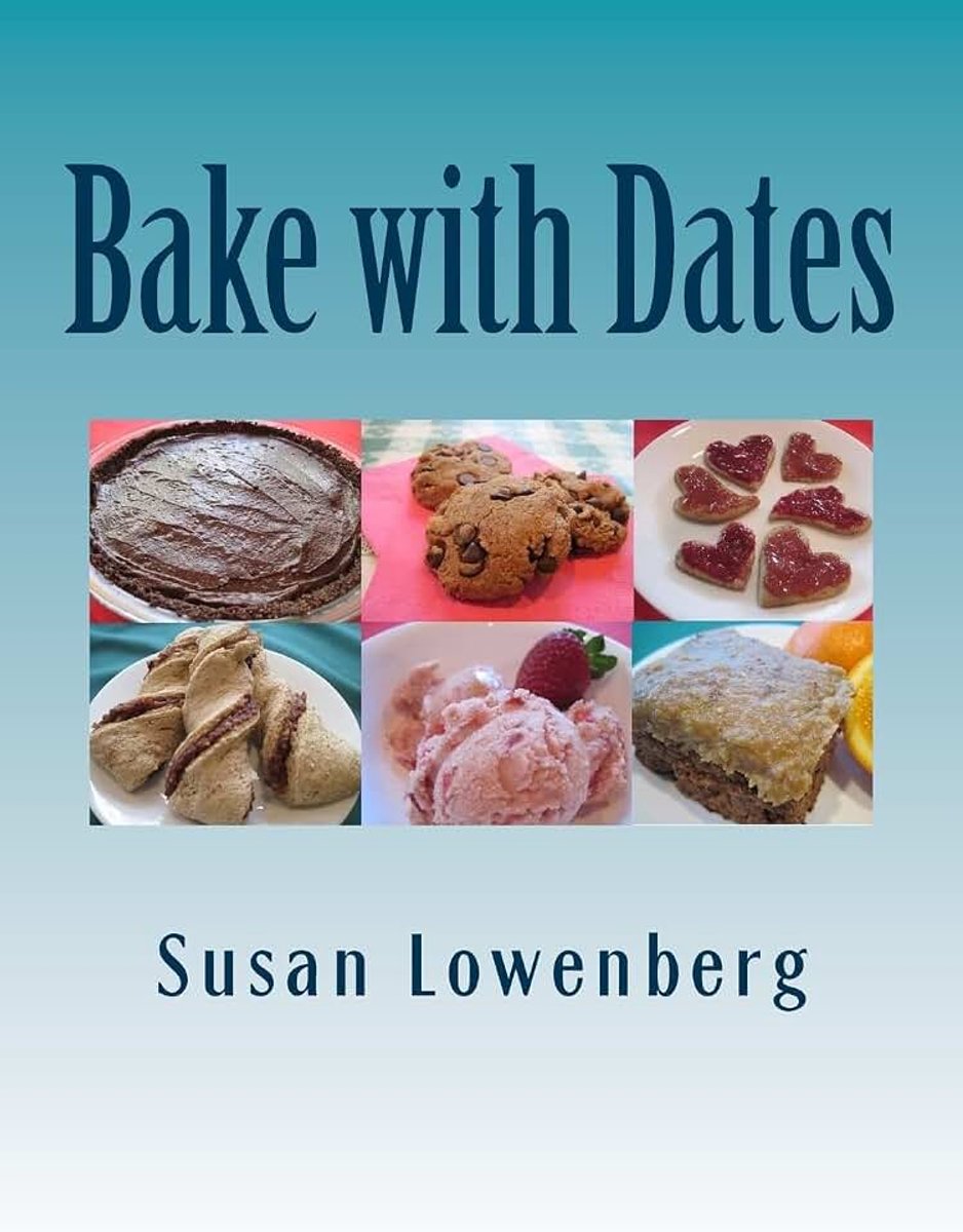 Dates: Natural, Healthy, Vegan Recipes Made without Sugar